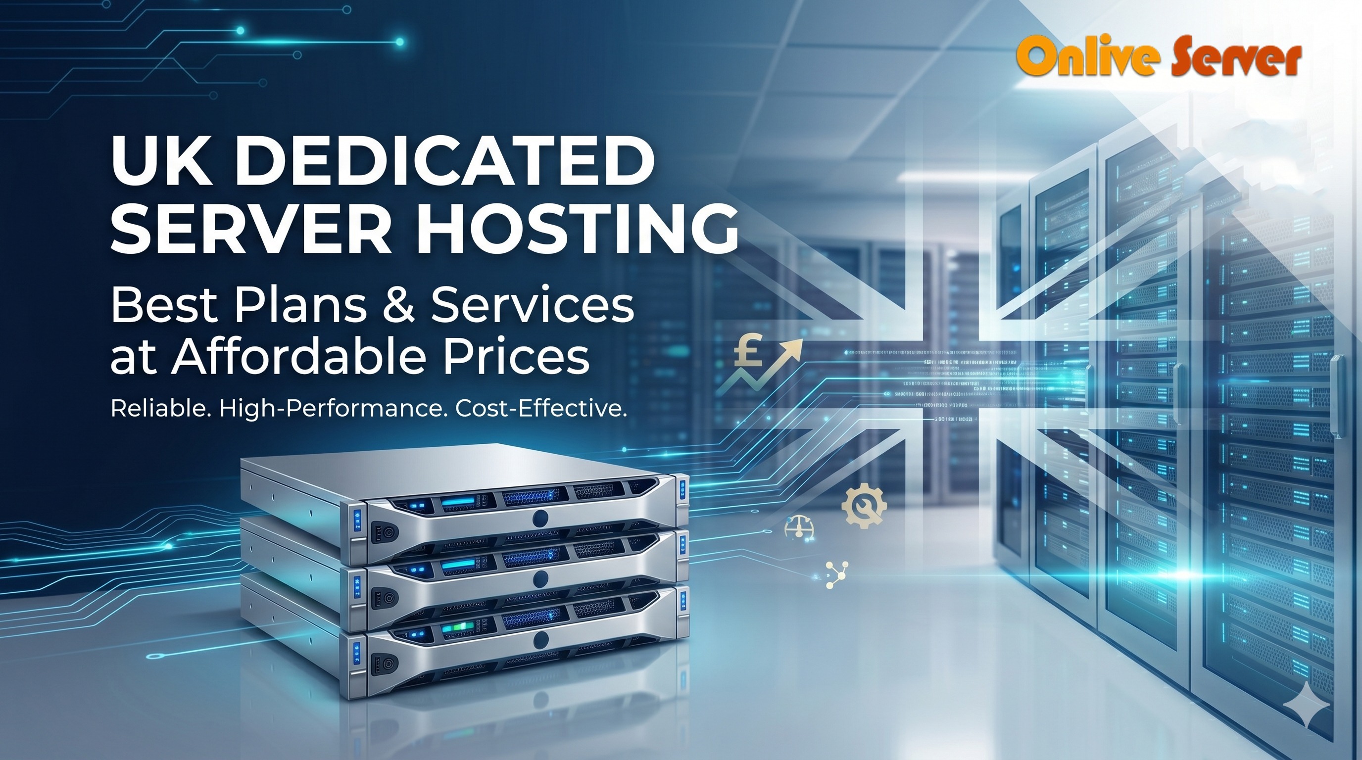 UK Dedicated Server Hosting provide best plan and services at Cheap Price