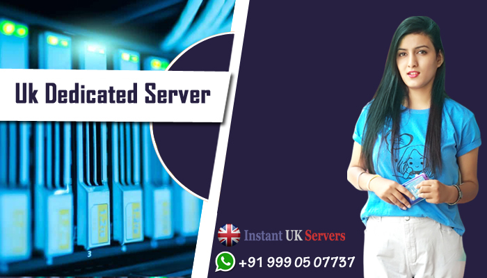 Our UK Dedicated Servers will Help Excel Your Business