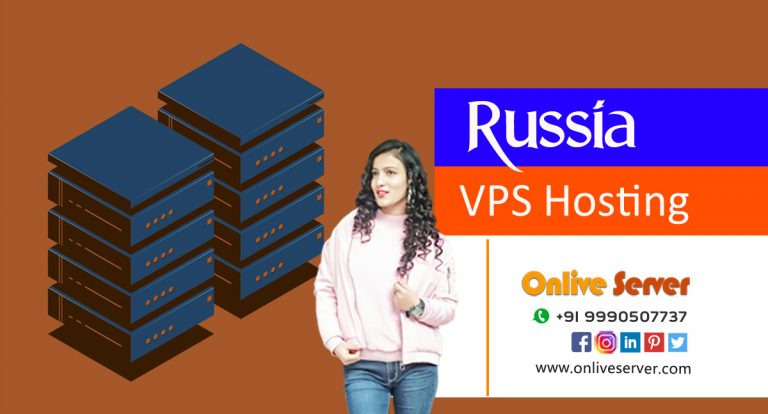 Russia VPS Hosting Reliable Server Option – Onlive Server