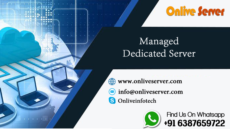 Managed dedicated server