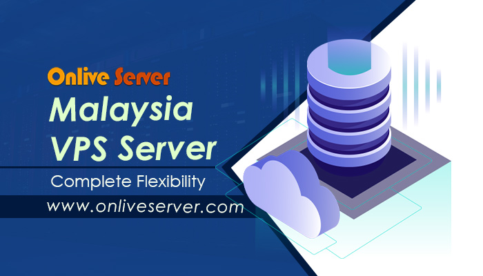 How to Find Cheap and Secure Malaysia VPS Server with Onlive Server