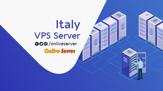 The Most Affordable and Reliable Italy VPS Server Solution by Onlive Server